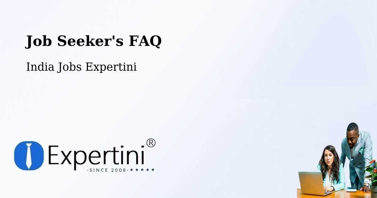 Job Seeker FAQ – Salem - India Jobs Expertini